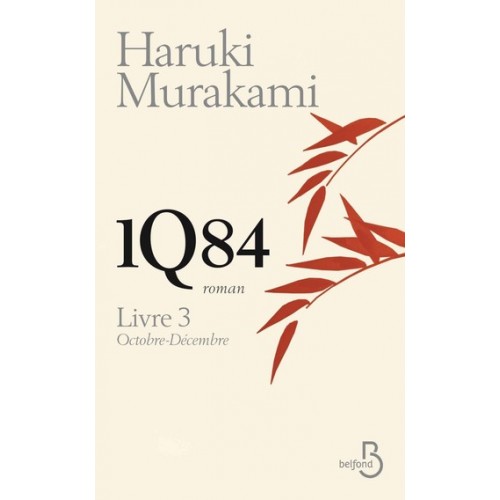 1Q84 livre 3 octobre-Novembre Haruki Murakami