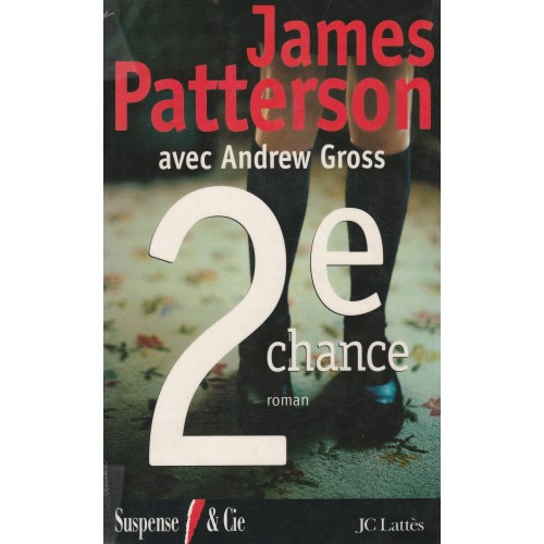 2e chance James Patterson Andrew Gross