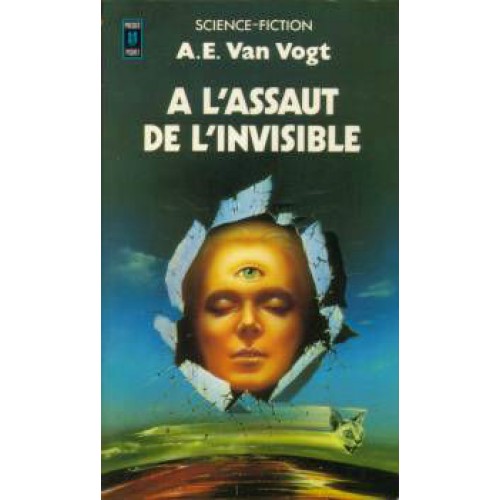 A l'assaut de l'invisible  A E Van Vogt