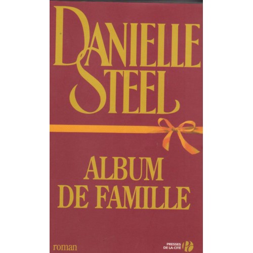 Album de famille  Danielle Steel Grand Format