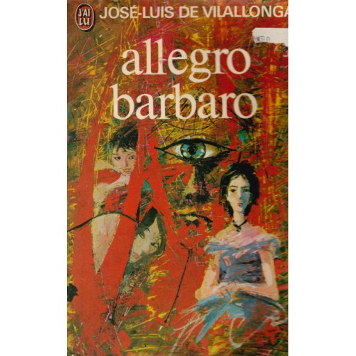 Allegro Barbaro  Jose Luis De Villallonga