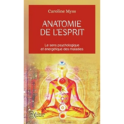 Anatomie de l'esprit Caroline Myss