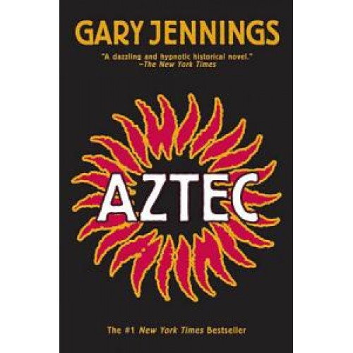 Azteca  Gary Jennings Grand Format