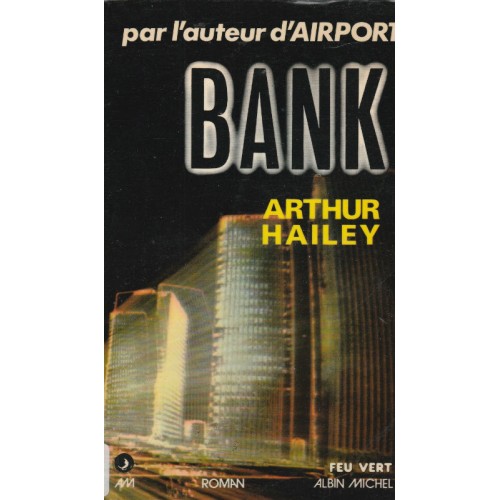 Bank Arthur Hailey format poche 