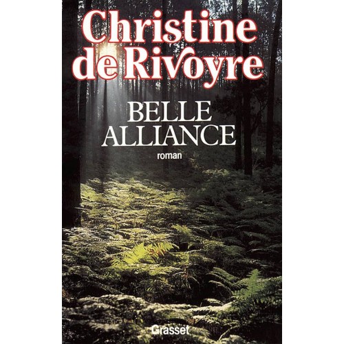 Belle Alliance  Christine De Rivoyre