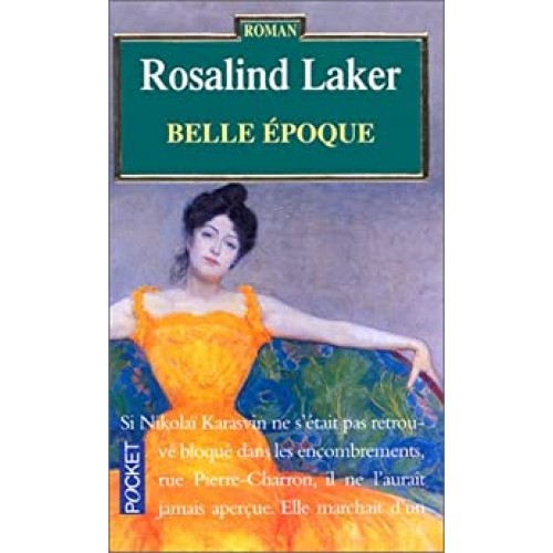 Belle époque Rosalind Laker
