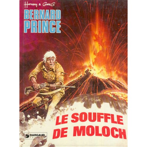 Bernard Prince Le souffle de Moloch  Hermann et Grec