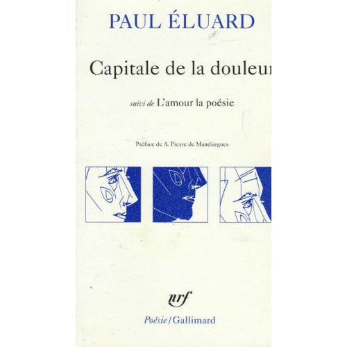 Capitale de la douleur Paul Eluard