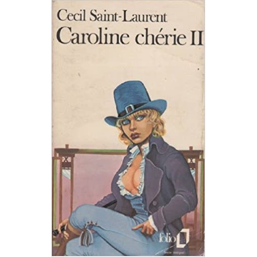 Caroline Chérie tome 2 Cécil st-Laurent