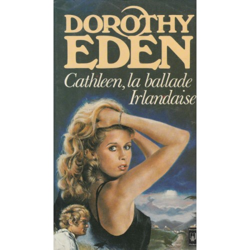 Cathleen  La ballade irlandaise  Dorothy Eden