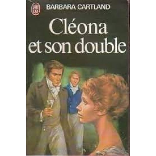 Cléona et son double  Barbara Cartland