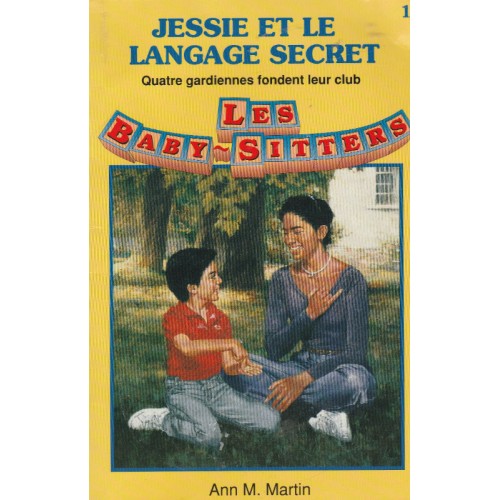 Les Baby Sitters no16 Jessie et le langage secret   Ann M Martin