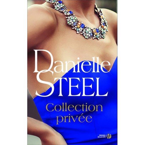 Collection privée  Danielle Steel