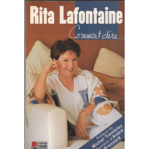 Comment te dire...Rita Lafontaine   Claude Lapointe Marie-Thérèse Quinton