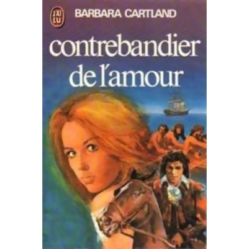 Contrebandier de l'amour Barbara Cartland