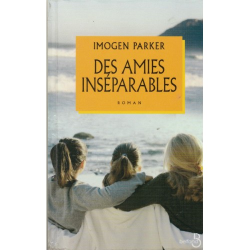 Des amies inséparables  Imogen Parker