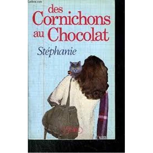 Des cornichons au chocolat Stéphanie
