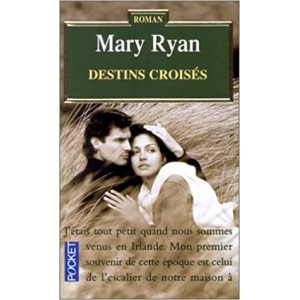 Destins Croisés Mary Ryan