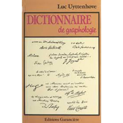 Dictionnaire de graphologie Luc Uyhenhove
