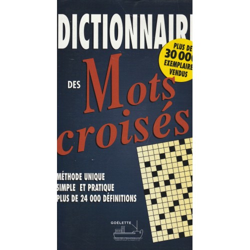 Dictionnaire des mots croisés  Jacques Rossignol