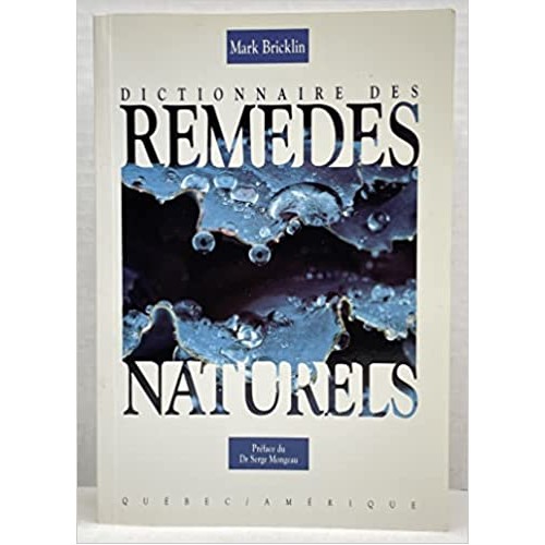 Dictionnaire des remèdes naturels Mark Bricklin