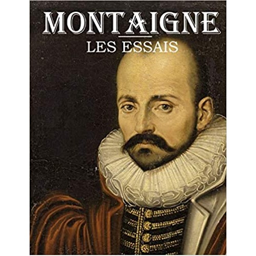 Essais II Michel de Montaigne