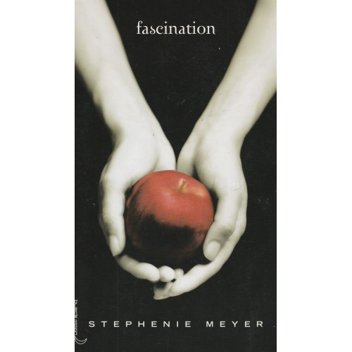 Fascination tome 1 Stephenie Meyer