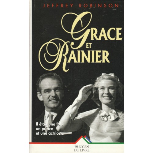 Grace et Rainier  Jeffrey Robinson