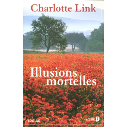 Illusions mortelles Charlotte Link