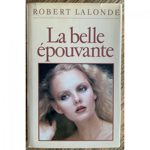 La belle épouvante Robert Lalonde