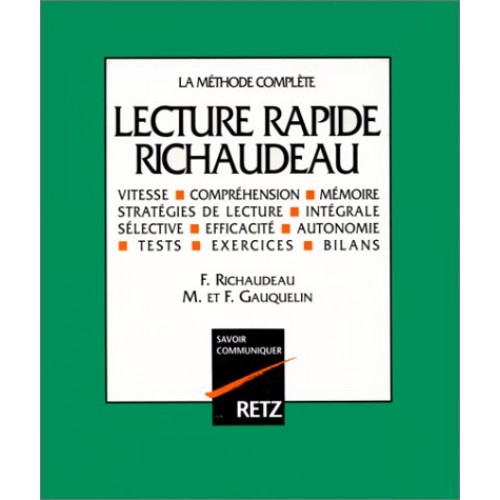 La méthode complète Lecture rapide Richaudeau  F Richaudeau M. F. Gauquelin