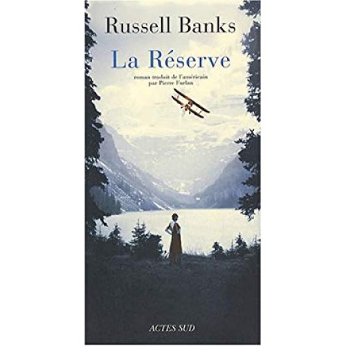 La réserve  Russell Banks