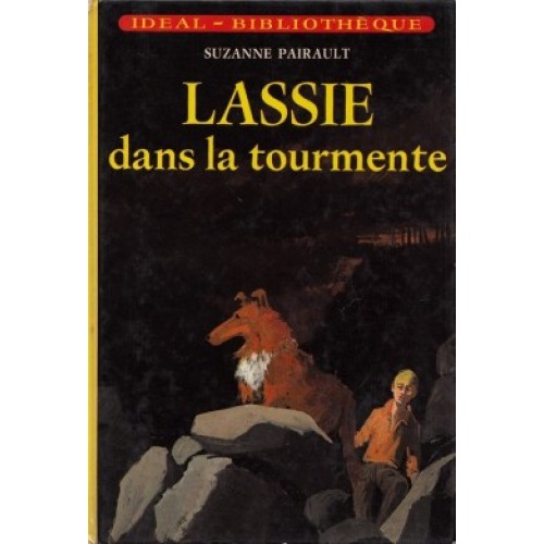 Lassie dans la tourmente Suzanne Painault