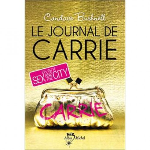 Le journal de Carrie  Carrie Bushnell
