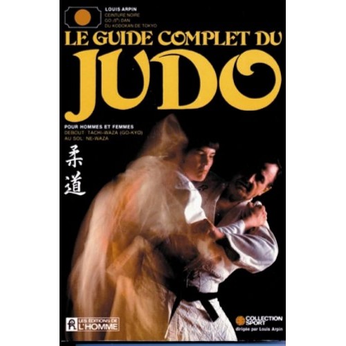 Le guide du judo Louis Arpin