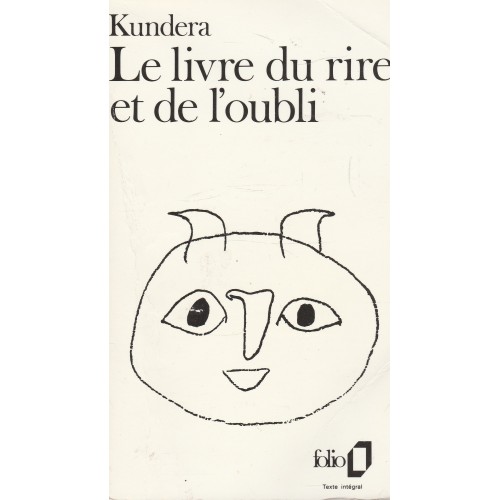 Le livre du rire et de l'oubli Milan Kundera