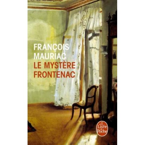 Le mystère Frontenac François Mauriac