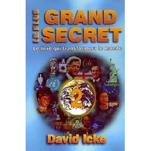 Le plus grand secret tome 2 David Icke