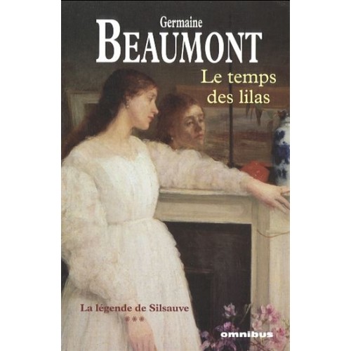 Le temps des lilas  Germaine Beaumont