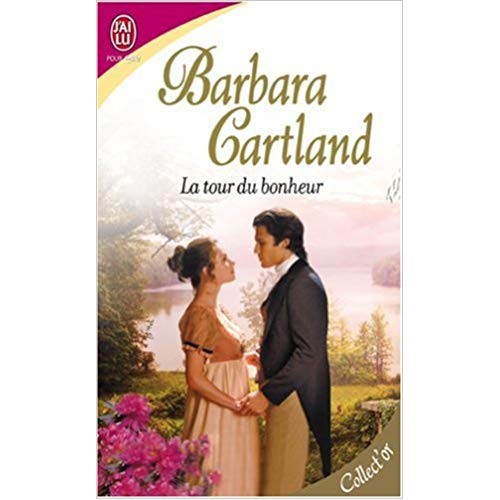 La tour du bonheur  Barbara Cartland