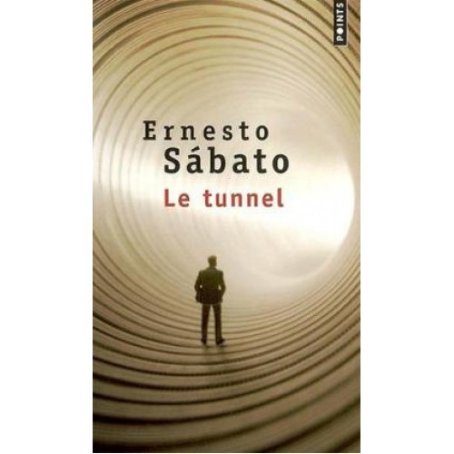 Le tunnel  Ernesto Sabato