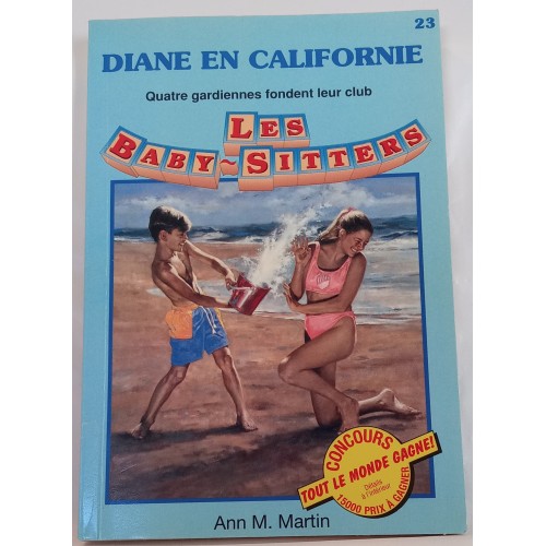 Les baby-Sitters Diane en Californie Ann M.Martin