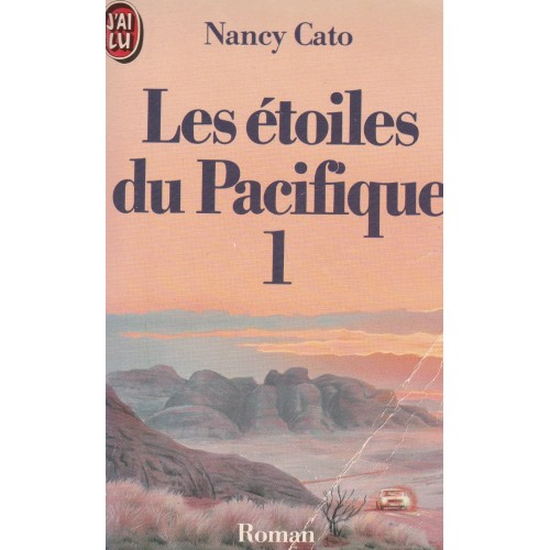 Les étoiles du Pacifiques Nancy Cato Tome 1  format poche