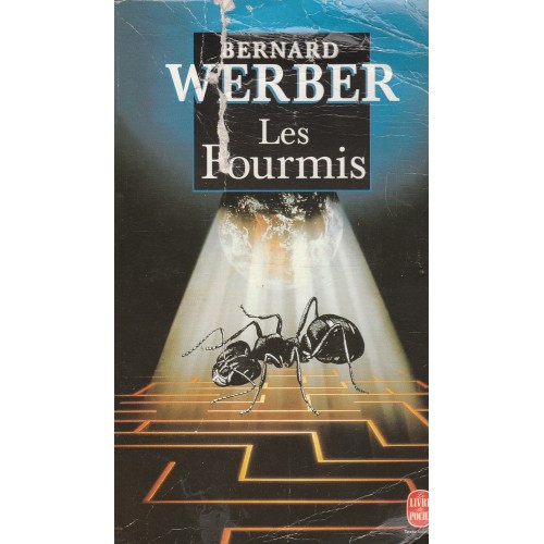 Les fourmis  Bernard Werber