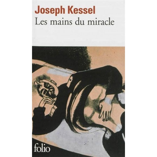 Les mains du miracle  Joseph Kessel