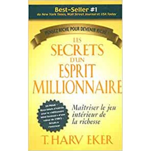 Les secrets d'un esprit millionnaire Thary Eker