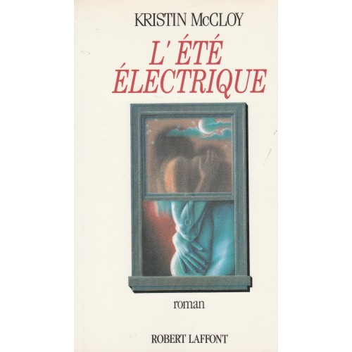 L'été électrique Kristin  McCoy