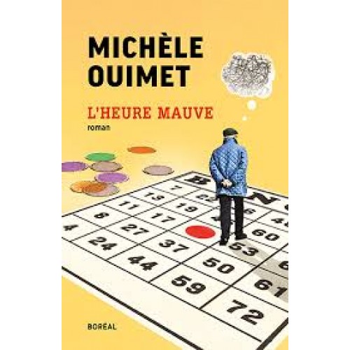 L'heure mauve  Michèle Ouimet