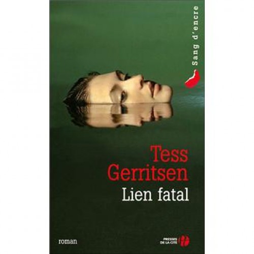 Lien Fatal Tess Gerritsen