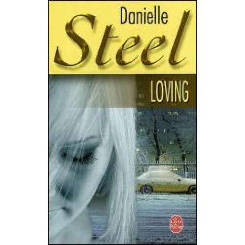 Loving Danielle Steel format poche